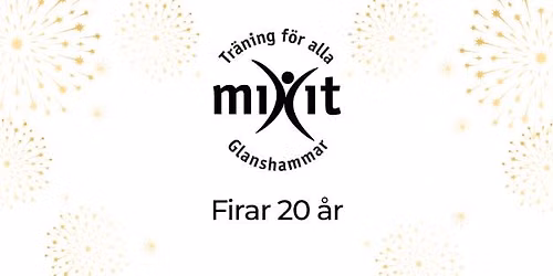 Mixit 20 \u00e5r! Jubileumsdag 26 september 2026