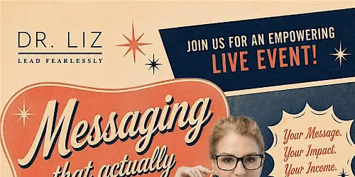 Messaging that Actually Makes You Money w\/ Disney marketing alum Dr. Liz