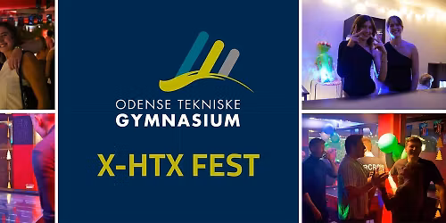 X-HTX fest p\u00e5 Odense Tekniske Gymnasium