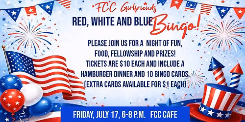 FCC Girlfriends\u2019 Red, White, and Blue Bingo