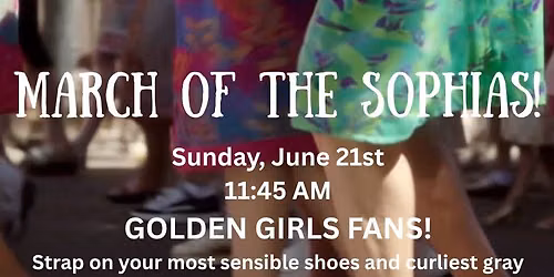 March of The Sophias!