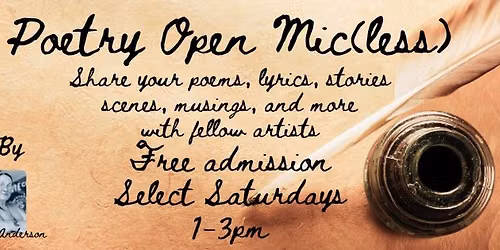 Poetry Open Mic(less)
