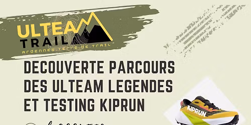 D\u00e9couverte parcours Ulteam L\u00e9gendes & Testing Kiprun 