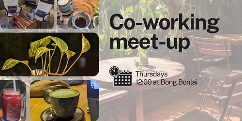 Co-working meet-up and lunch