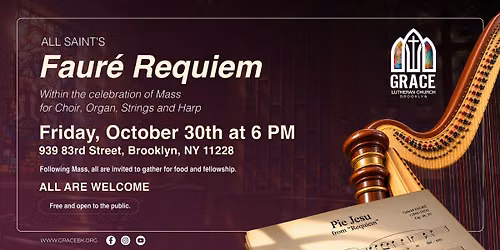 All Saints Mass with Faur\u00e9\u2019s Requiem