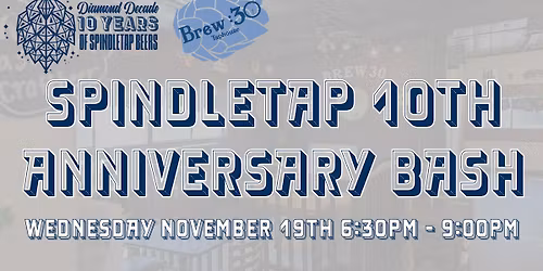 SpindleTap 10th Anniversary Bash