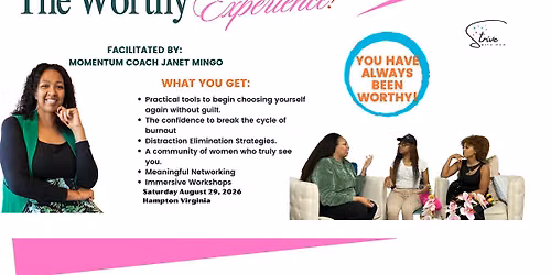 The Worthy Experience