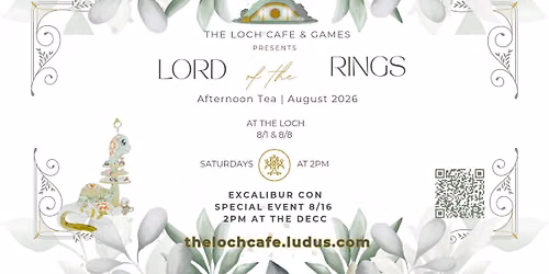 LotR - August 2026 Afternoon Tea