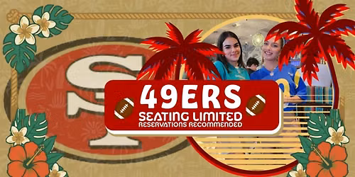San Francisco 49ers at Kansas City Chiefs Watch Party \u2013 Nalu Vida Venice