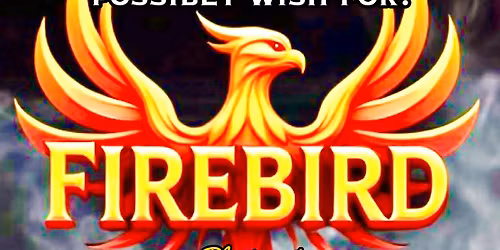 FIREBIRD at THE MAXWELL