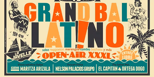 GRAND BAL LATiNO OPEN-AiR XXXL🌴19/09🌴 CoursSalsa🌺ConcertSalsa🌺DjsLatinoMix🌺Food🌺EntréeGratuite