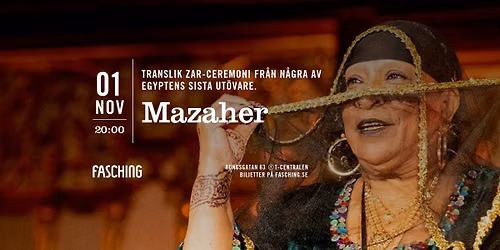 Mazaher | Fasching, Stockholm