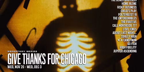 Give Thanks for Chicago: THE CANDYMAN