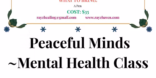 Peaceful Minds ~Herbal Pathways to Mental Health