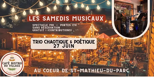 Spectacle Trio Chaotique & Poétique