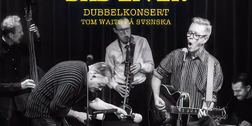 BAD LIVER - TOM WAITS P\u00c5 SVENSKA - Del 1