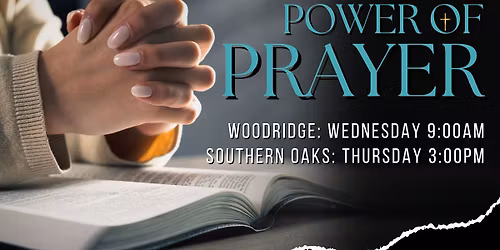 Power of Prayer : Woodridge
