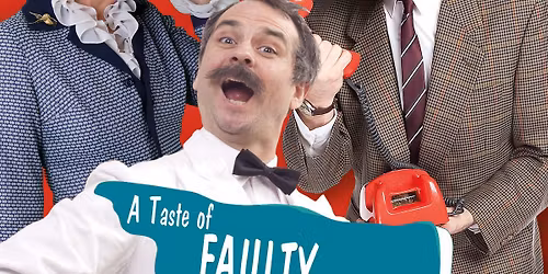 A Taste of Faulty Towers: Evening Dining