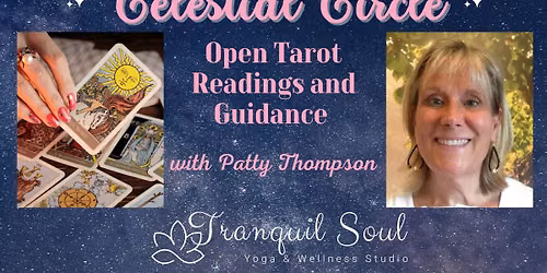 Celestial Circle Open Tarot Card Readings Event