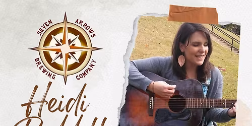 Heidi Riddell Live at Seven Arrows!