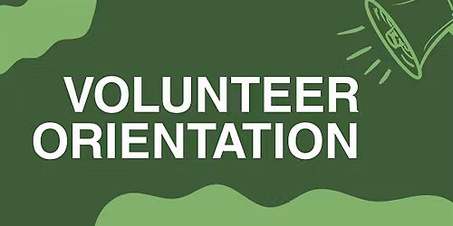 Volunteer Orientation
