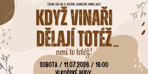 Kdy\u017e vina\u0159i d\u011blaj\u00ed tot\u00e9\u017e... vol. 5