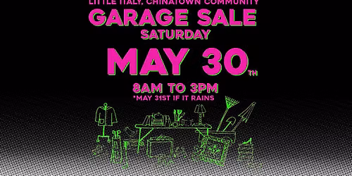 Little Italy & Chinatown Community Garage Sale