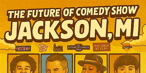 The Future of Comedy Show at The Brass Rail (Jackson,MI)