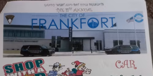 Frankfort Police Department "Shop With A Cop" Benefit Car Show