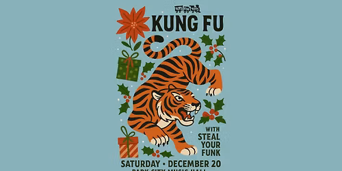 Kung Fu: 15th Annual Toys for Tots Christmas Show w\/s\/g Steal Your Funk