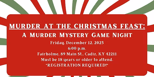 Murder at the Christmas Feast: A Murder Mystery Game Night
