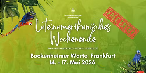 Lateinamerikanisches Wochenende - Bockenheimer Warte , Frankfurt