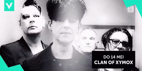 Clan Of Xymox + The Essence | Poppodium Volt Sittard-Geleen
