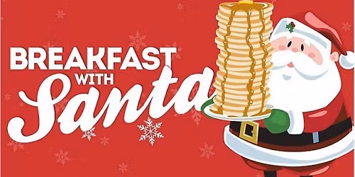 \u2728 Pancake Breakfast With Santa \u2013 FREE for Families! \u2728 Open to the Public