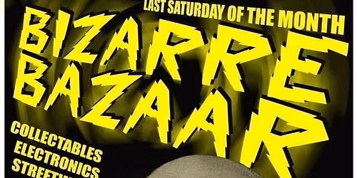 Bizzare Bazaar!