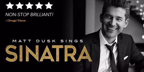 Matt Dusk Sings Sinatra