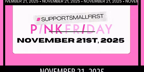 Pink Friday! Shop small in Old Town Tomball