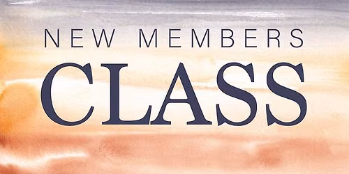 New Members Class
