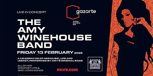 The Original Amy Winehouse Band live in Athens - \u03a0\u03b1\u03c1\u03b1\u03c3\u03ba\u03b5\u03c5\u03ae 13 \u03a6\u03b5\u03b2\u03c1\u03bf\u03c5\u03b1\u03c1\u03af\u03bf\u03c5 2026 Gazarte