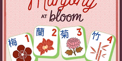 Mahjong at BLOOM Winery