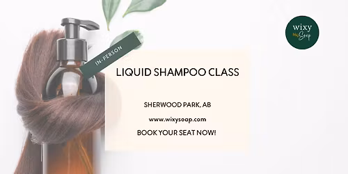 Liquid Shampoo Class