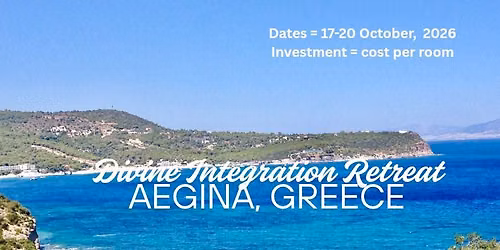 PSYCH-K\u00ae Divine Integration Retreat, GREECE