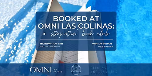 Booked at Omni Las Colinas: A "Staycation" Book Club