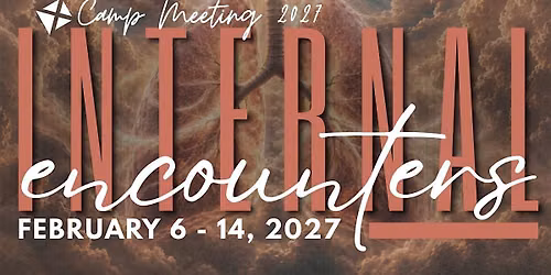 GFCC Camp Meeting 2027- Internal Encounters Early Bird Seating