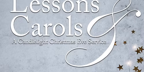Lessons & Carols Christmas Eve Service