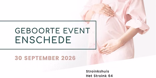 Geboorte Event Enschede