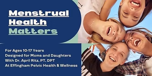 Menstrual Health: Our 5th Vital Sign for Moms & Daughters