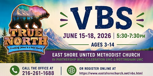 True North VBS - East Shore United Methodist Church