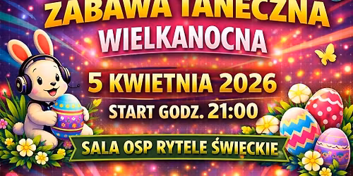 Wielkanocna Zabawa Taneczna 