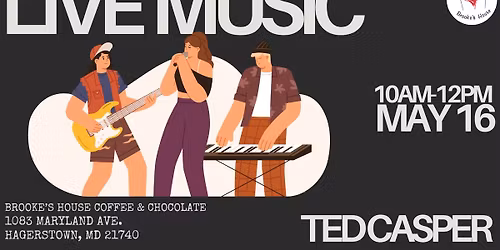 Live Music with Ted Casper\ud83c\udfb5\ud83c\udfa4\u2764\ufe0f\u2615\ufe0f\ud83c\udf6b\ud83e\udd6a